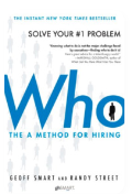 Who: The A Method for Hiring